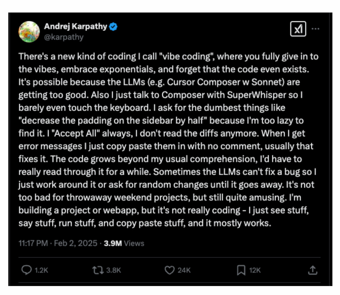 Andrej's original tweet coining the term 'vibe coding'
